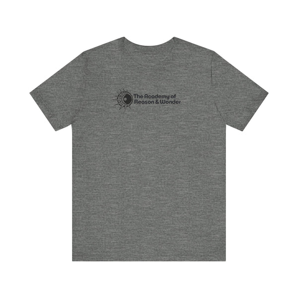 Academy of Reason & Wonder T-shirt  (multiple colors)