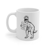 Make Some Art T-Rex Mug - simple white